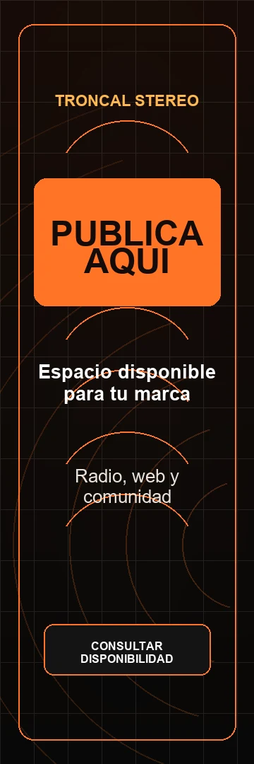 Espacio publicitario disponible en Troncal Stereo