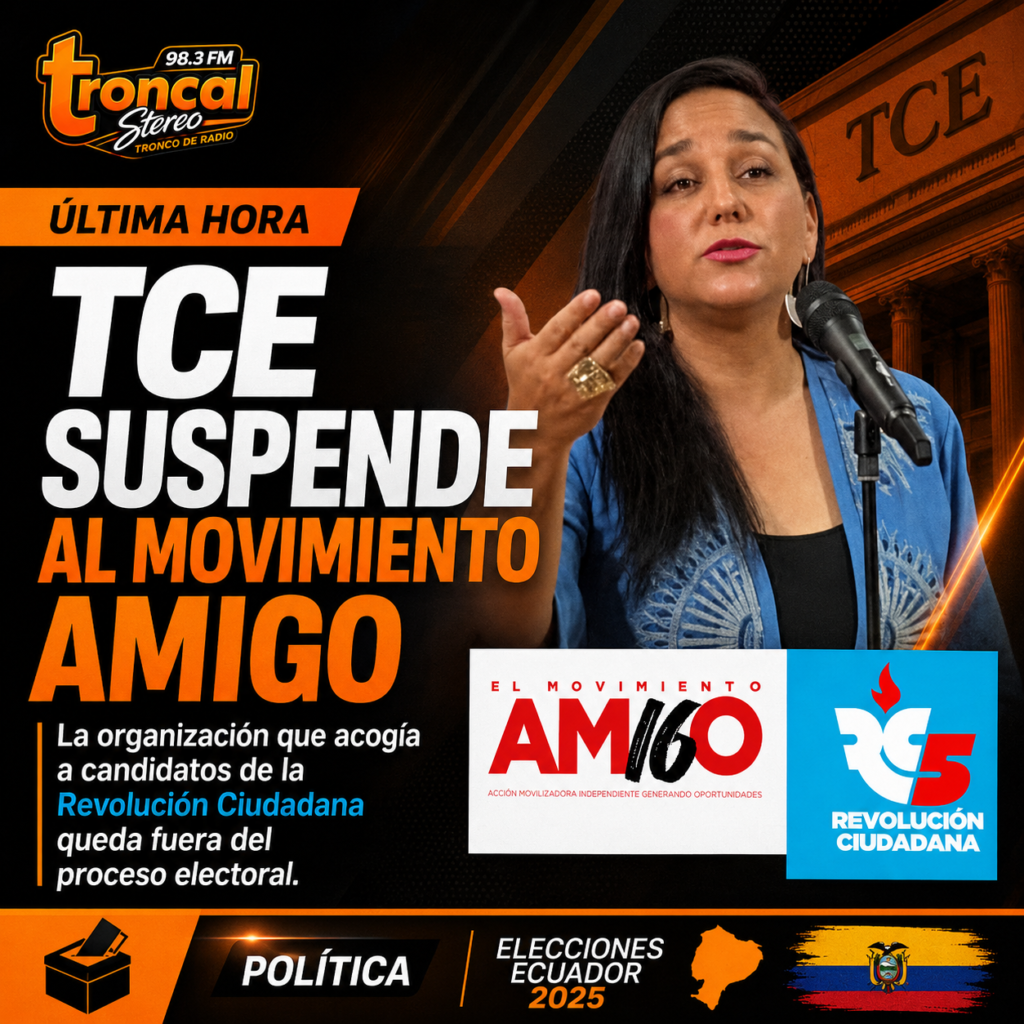 TCE suspende por nueve meses al movimiento AMIGO y remece el escenario electoral.