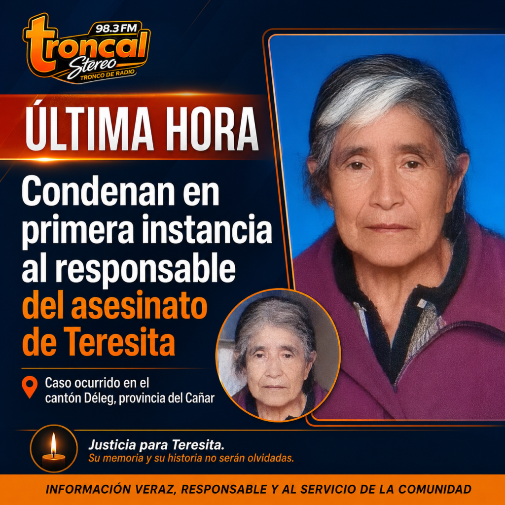 Sentencian a más de 34 años de prisión al responsable del crimen de “Teresita” en Déleg.