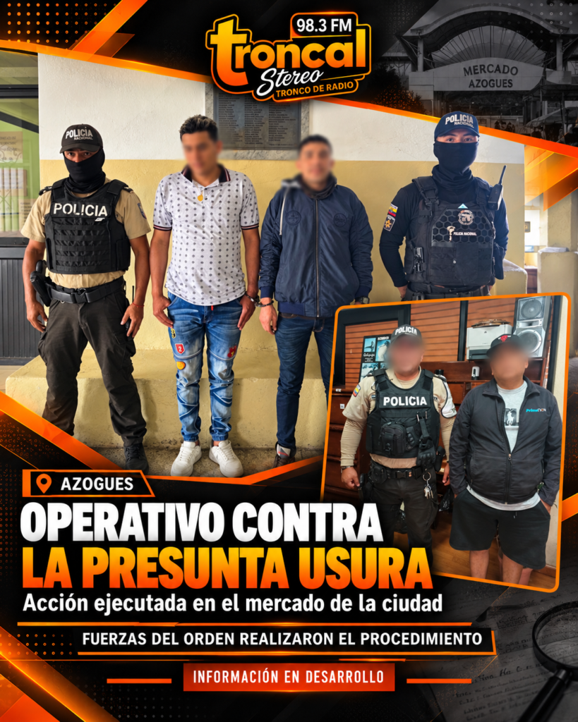 Operativo policial en Azogues deja tres aprehendidos; dos son investigados por presunta usura
